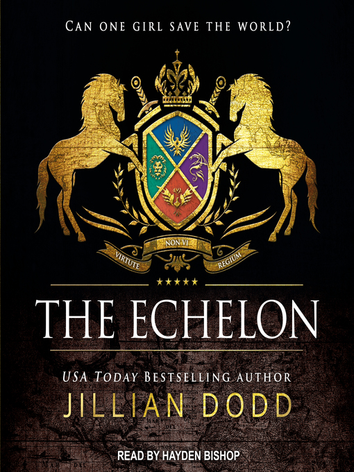 Title details for The Echelon by Jillian Dodd - Wait list